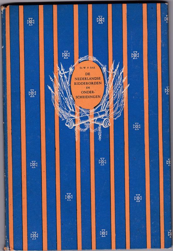 De Nederlandse Ridderorden en onderscheidingen