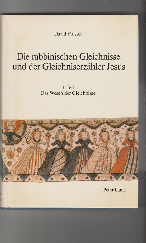 Die rabbinischen Gleichnisse und der Gleichniserzähler Jesus