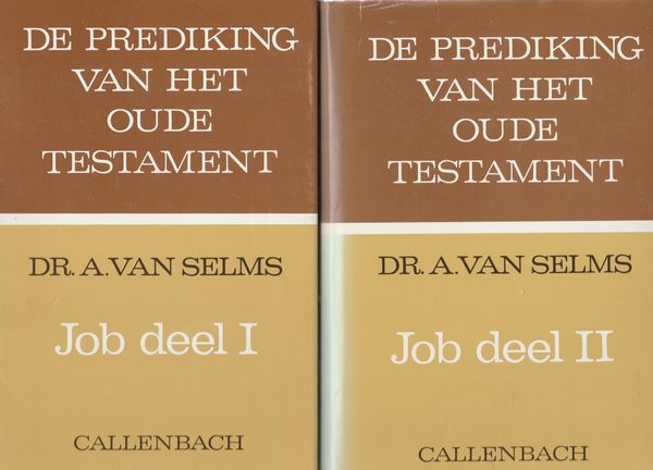 De prediking van het Oude Testament Job Deel I en II