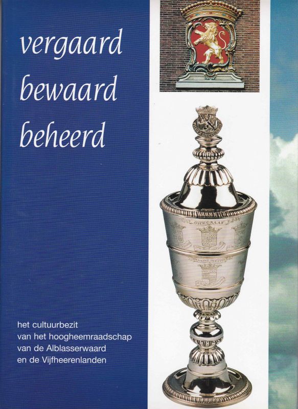 Vergaard Bewaard Beheerd