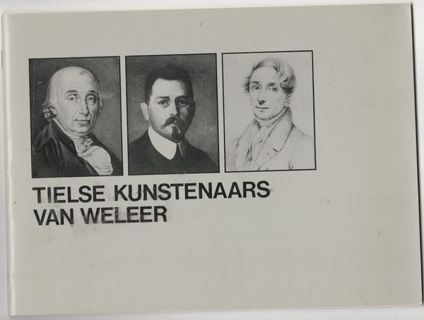 Tielse kunstenaars van weleer