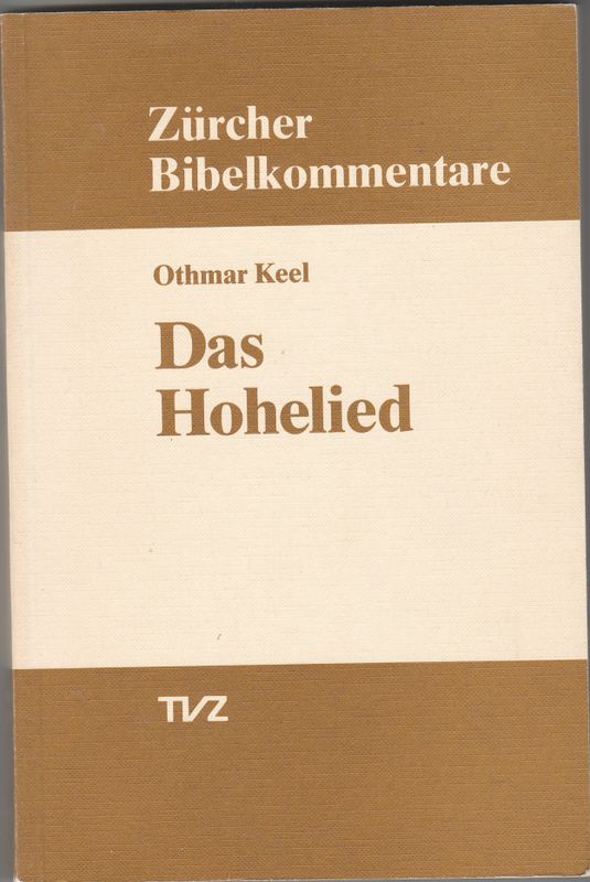 Das Hohelied Zürcher Bibelkommentare