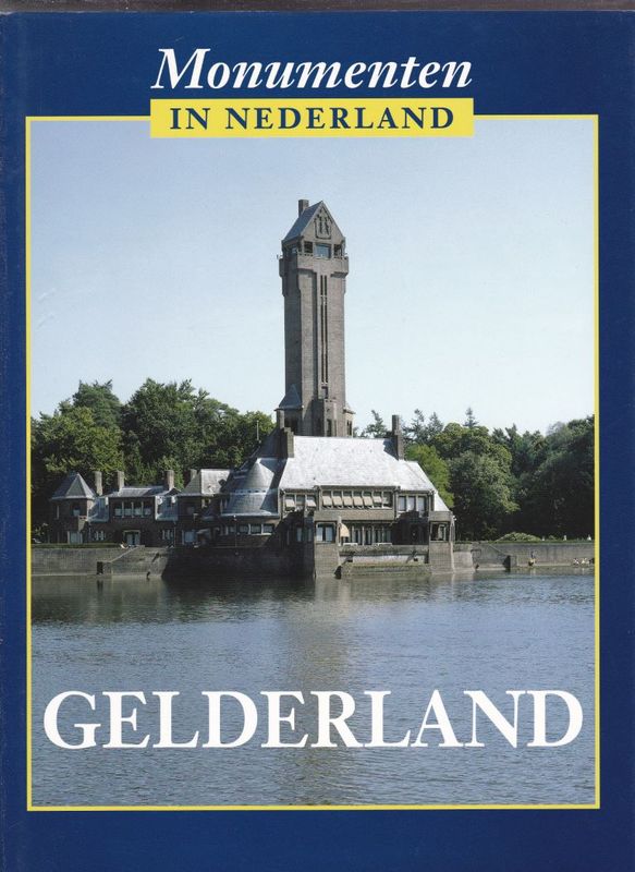 Monumenten in Nederland Gelderland