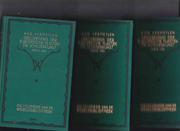 Geschiedenis der Europeesche plastiek en schilderkunst