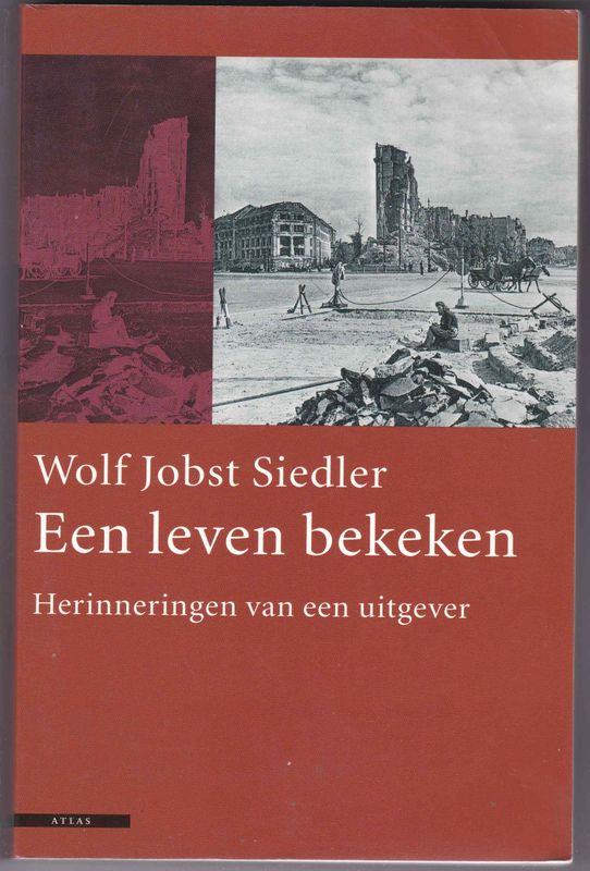 Een leven bekeken Herinneringen van een uitgever