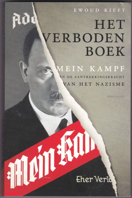 Het verboden boek Mein Kampf en de aantrekkingskracht van het Nazisme