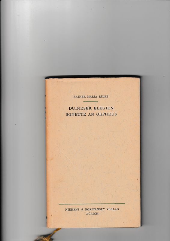 Duineser Elegien Sonette an Orpheus