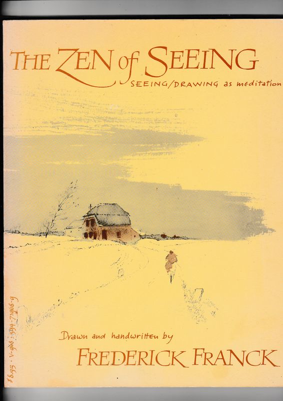 The Zen of Seeing