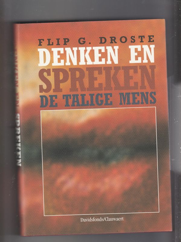 Denken en Spreken De talige mens