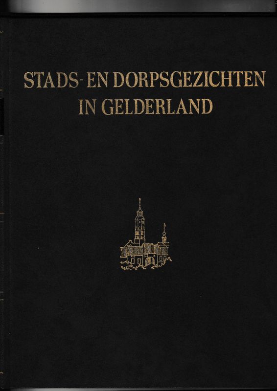 Stads en dorpsgezichten in Gelderland