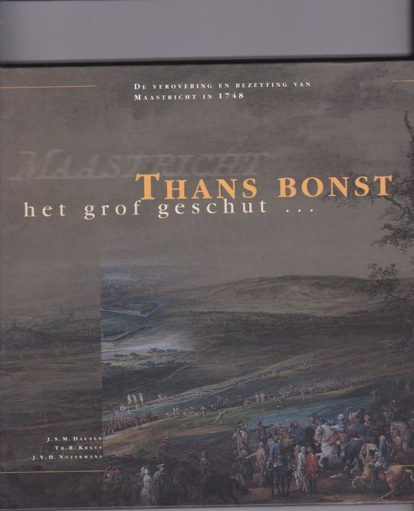 Thans bonst het grof geschut