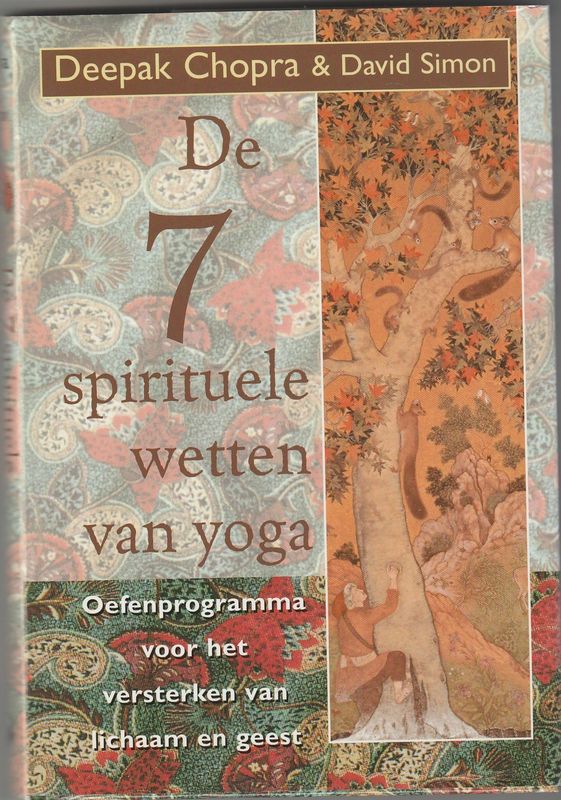 De 7 spirituele wetten van yoga