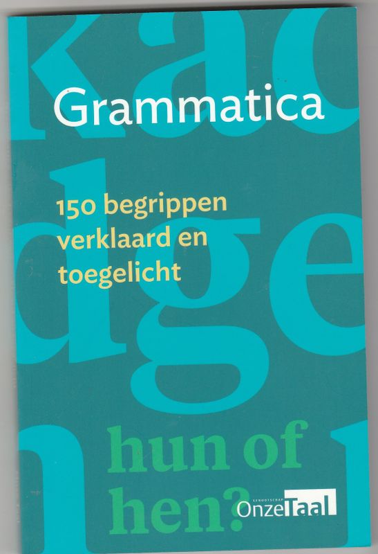 Grammatica 150 begrippen verklaard en toegelicht