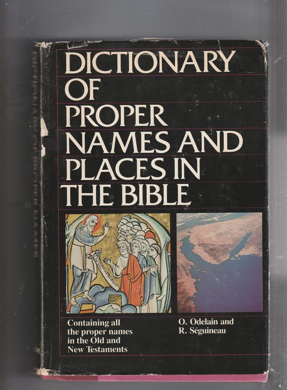 Dictionary of Proper Names and Places in the Bible