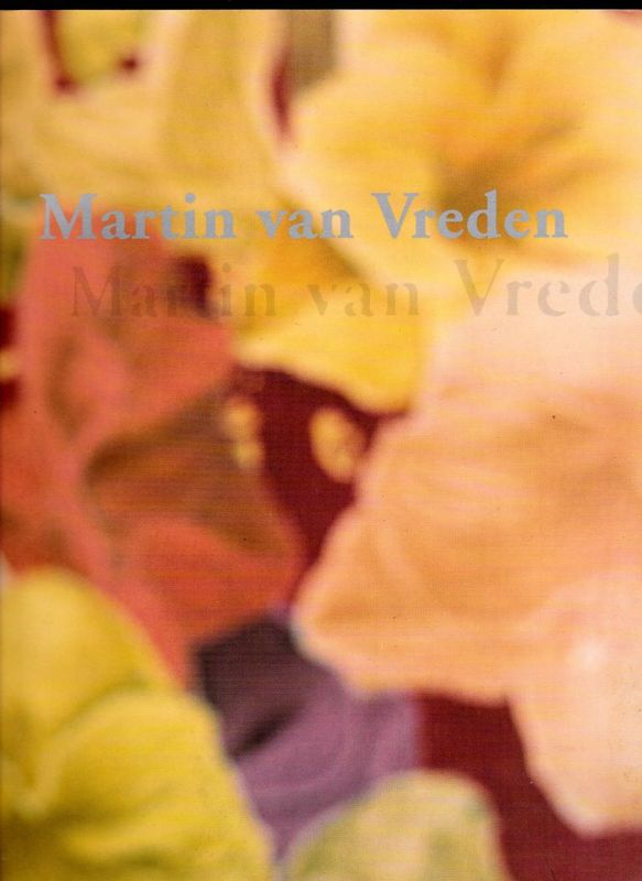 Martin van Vreden works 1990-1993