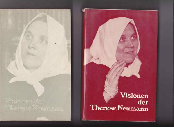 Visionen der Therese Neumann