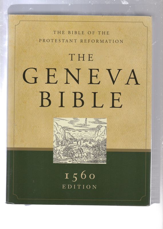 The Geneva Bible 1560 Edition