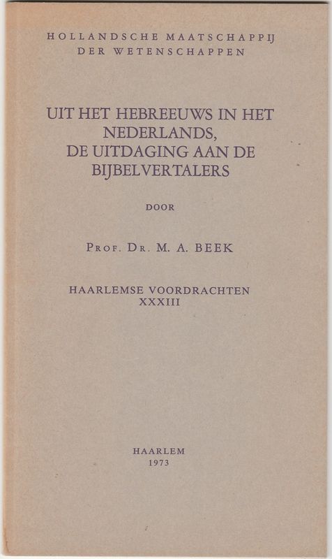 Uit het Hebreeuws in het Nederlands,de uitdaging aan de Bijbelvertalers
