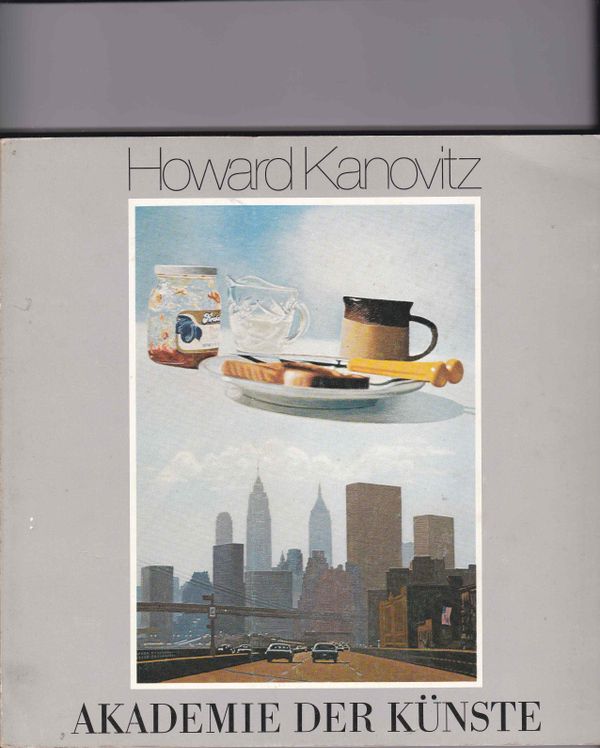 Howard Kanovitz Arbeiten 1951-1978