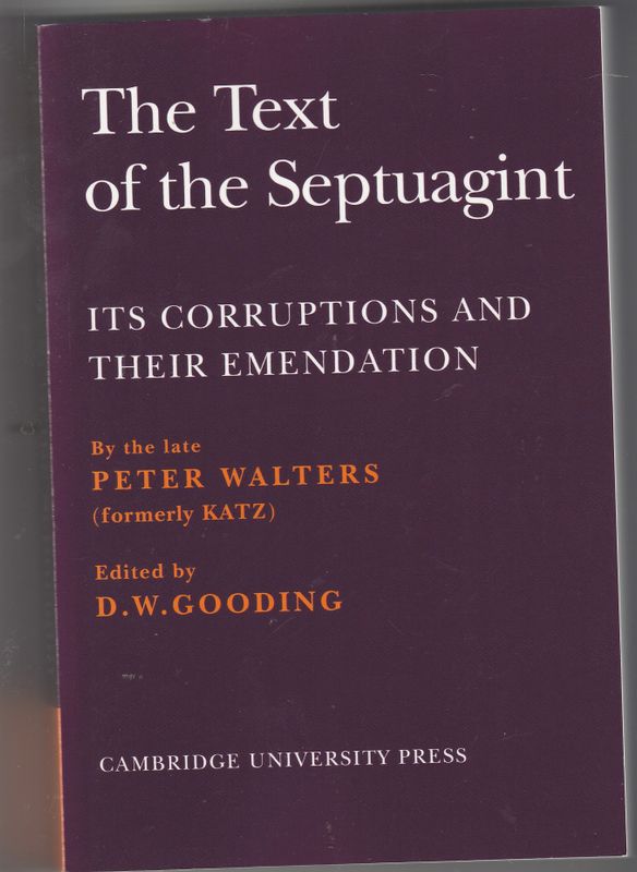 The Text of the Septuagint