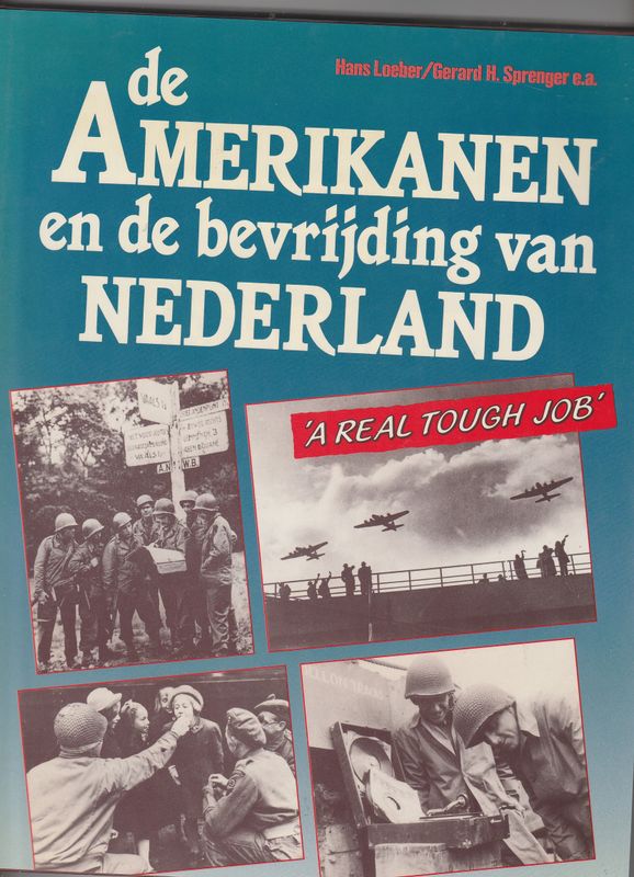 De Amerikanen en de bevrijding van Nederland