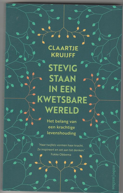 Stevig staan in een kwetsbare wereld