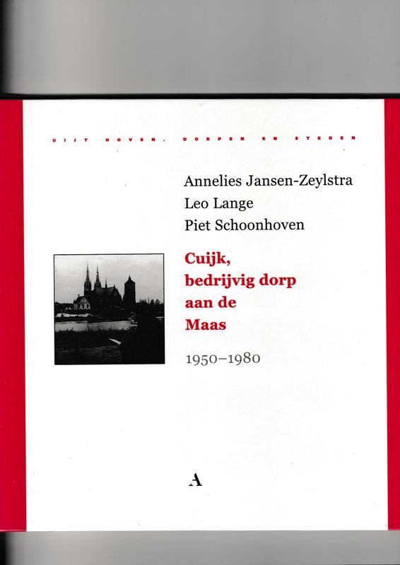 Cuijk bedrijvig dorp aan de Maas