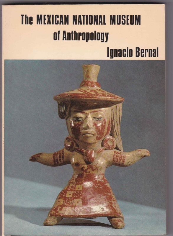 The Mexican National Museum of Anthropology