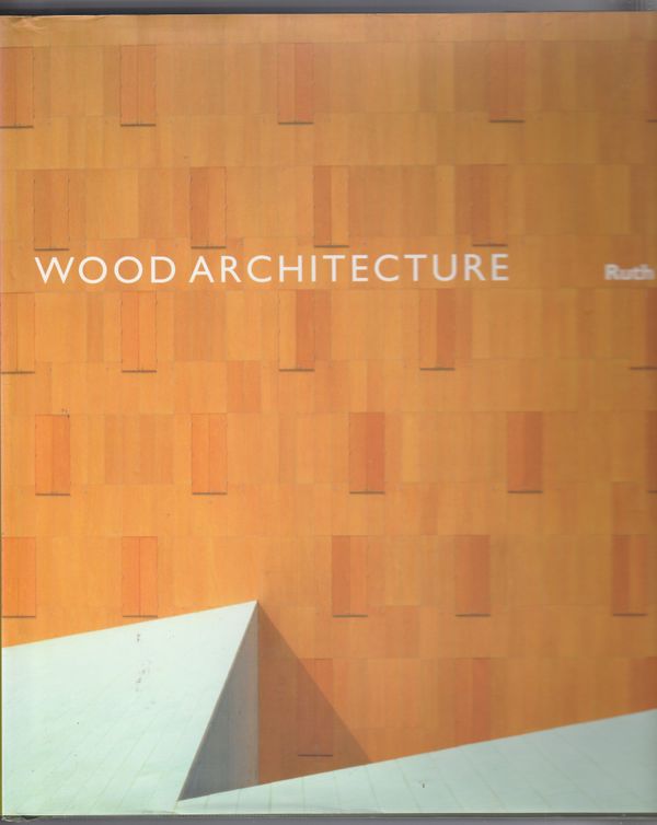 Wood Architecture