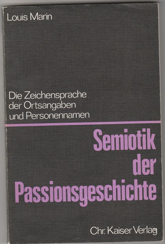 Semiotik der Passionsgeschichte
