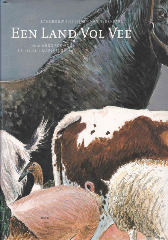 Een Land Vol Vee landbouwhuisdieren van Nederland