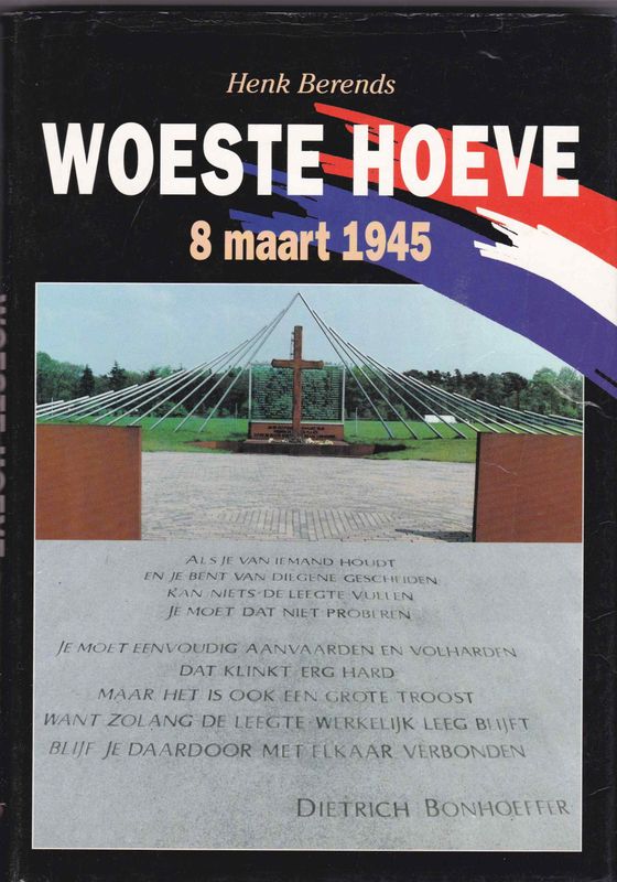 Woeste Hoeve 8 maart 1945