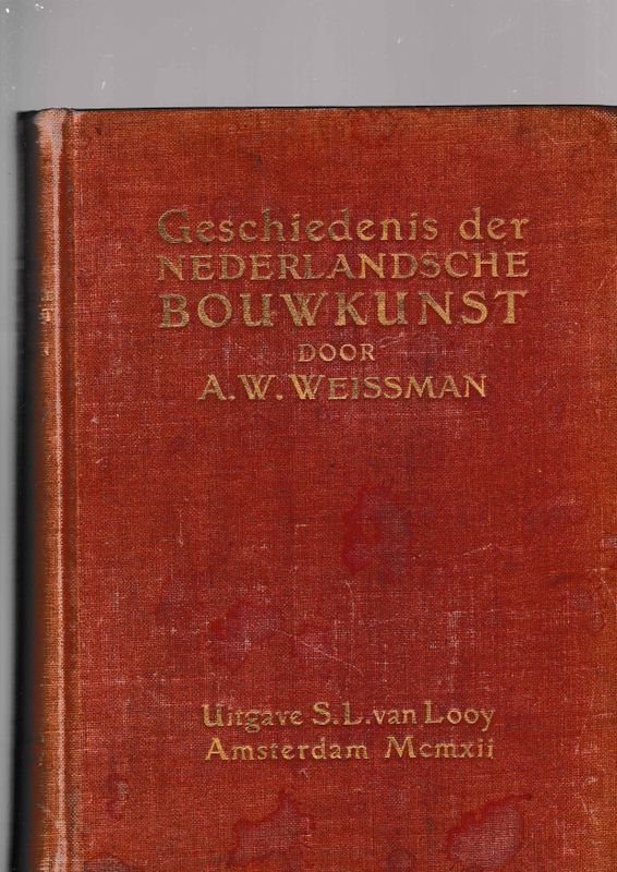 Geschiedenis der Nederlandsche Bouwkunst