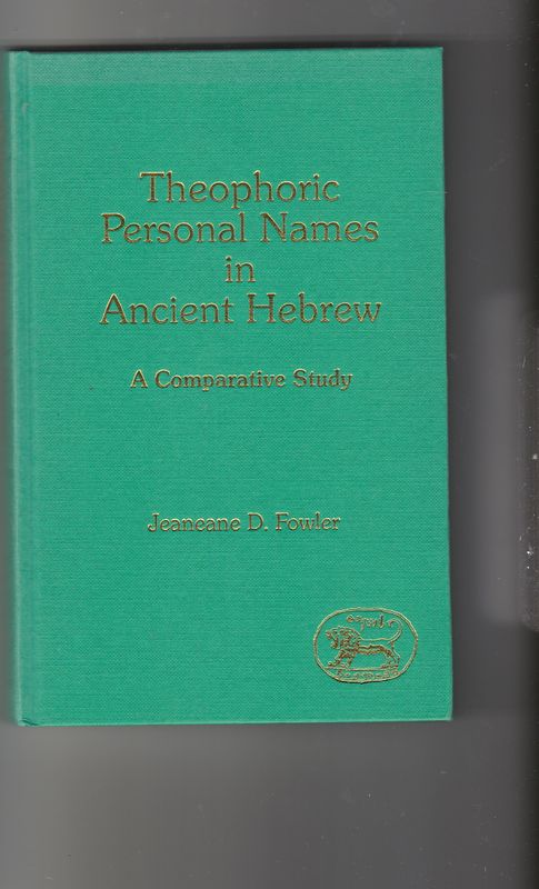 Theophoric Personal Names in Ancient Hebrew