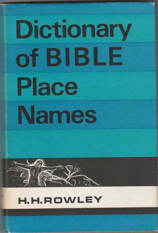 Dictionary of Bible Place Names