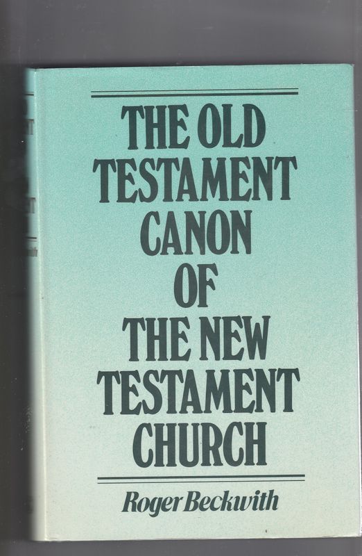 The Old Testament canon of the New Testament Church