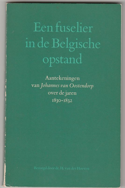 Een fuselier in de Belgische opstand