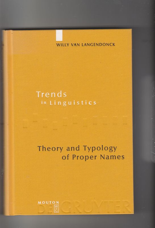 Theory and Typology of Proper Names