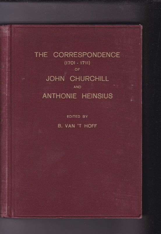 The correspondence of John Churchill and Anthonie Heinsius