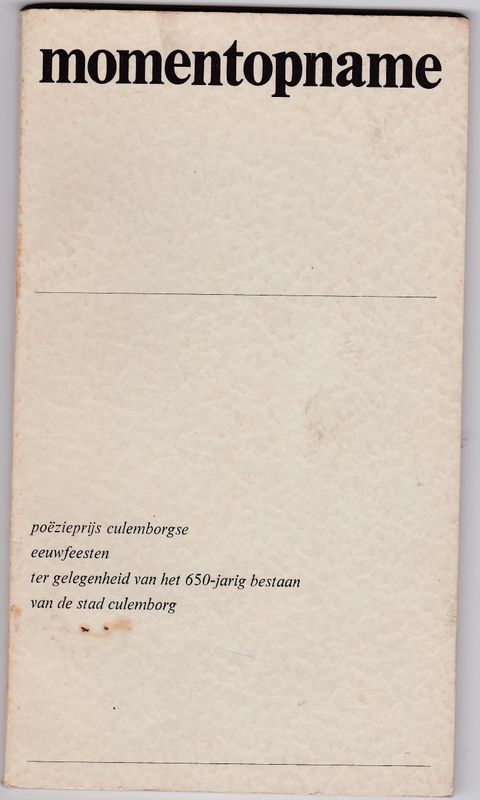 Momentopname poëzieprijs Culemborgse eeuwfeesten ter gelegenheid van het 650-jarig bestaan van de stad Culemborg
