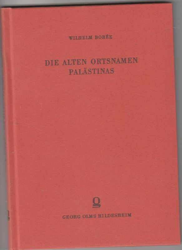 Die alten Ortsnamen Palästinas