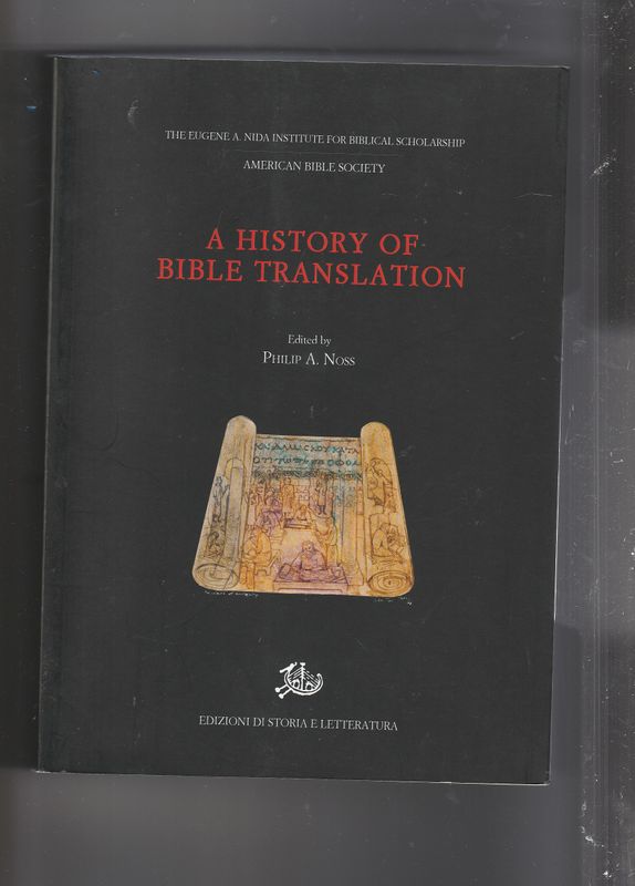 A History of Bible Translation I