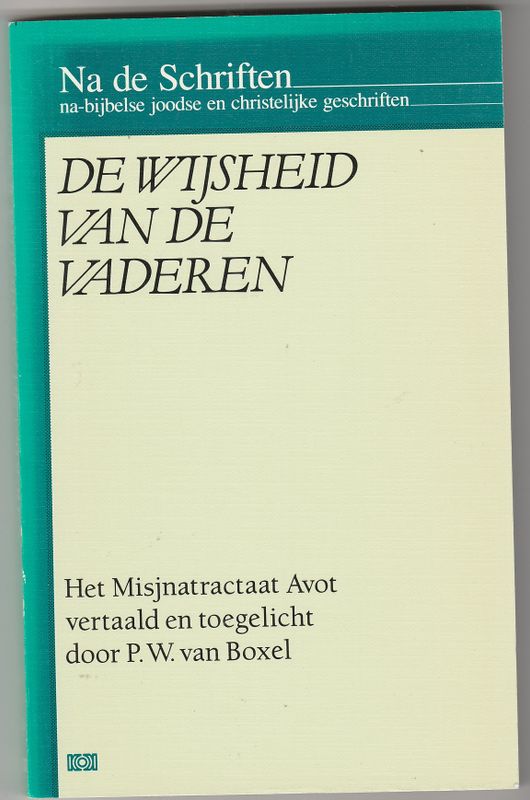 De wijsheid van de vaderen