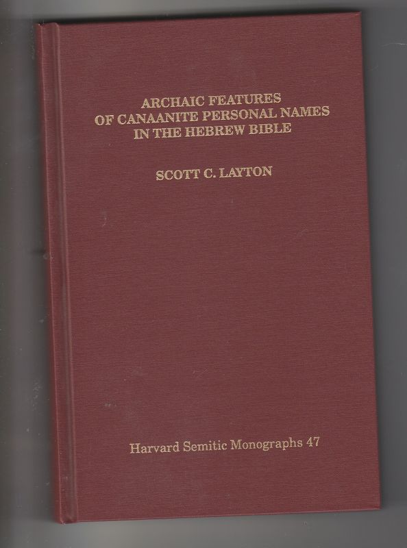 Archaic features of Canaanite personal names in the Hebrew Bible