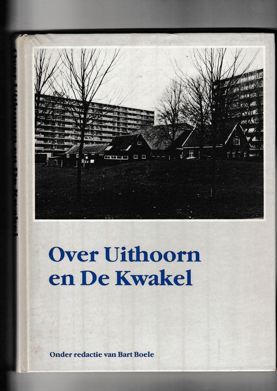 Over Uithoorn en De Kwakel