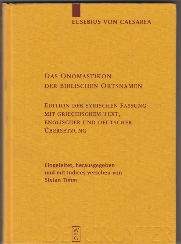Eusebius von Caesarea Das Onomastikon der Biblischen Ortsnamen