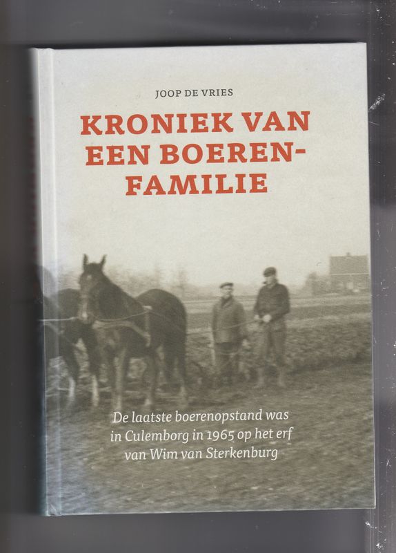 Kroniek van een boerenfamilie Culemborg