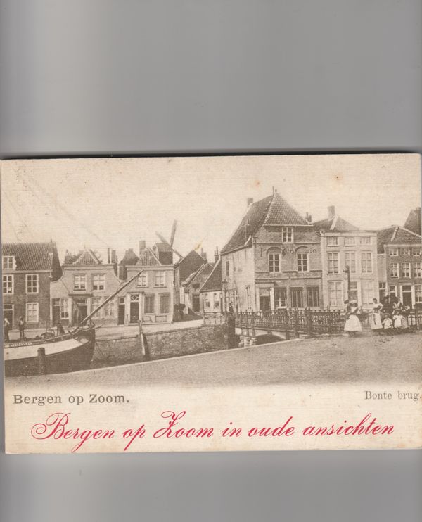 Bergen op Zoom in oude ansichten