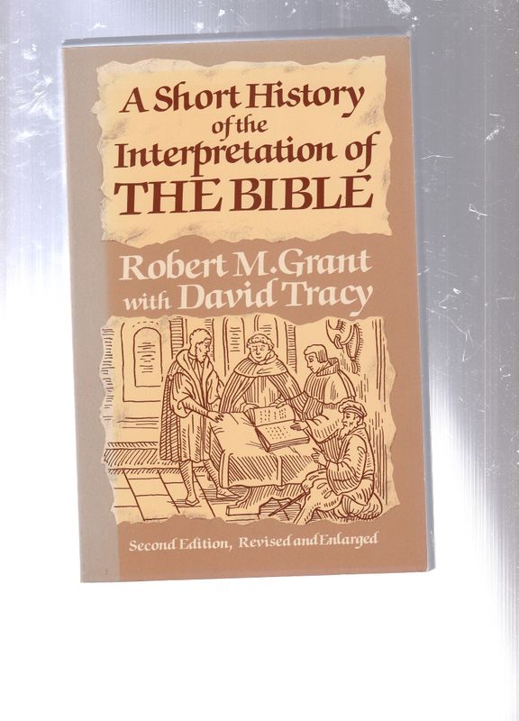 A Short History of the Interpretation of the Bible
