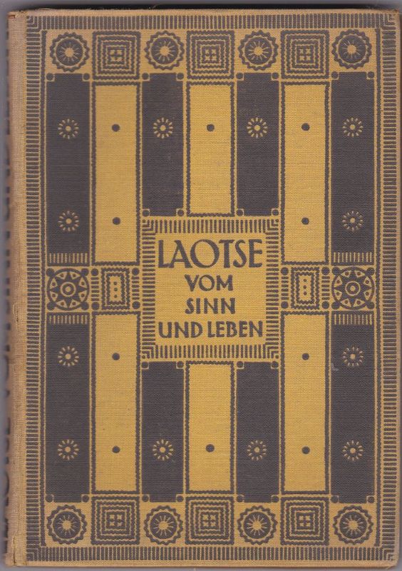 Laotse vom Sinn und Leben